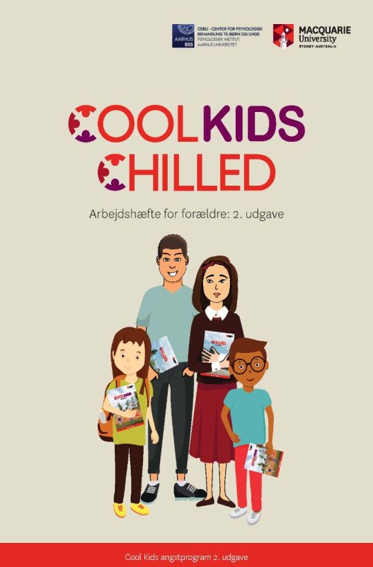 Cool Kids Chilled Angstprogram - Arbejdshæfte til forældre, 2. udgave