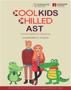 Cool Kids Chilled AST - Autisme Spektrum Tilpasning - Arbejdshæfte for Forælder